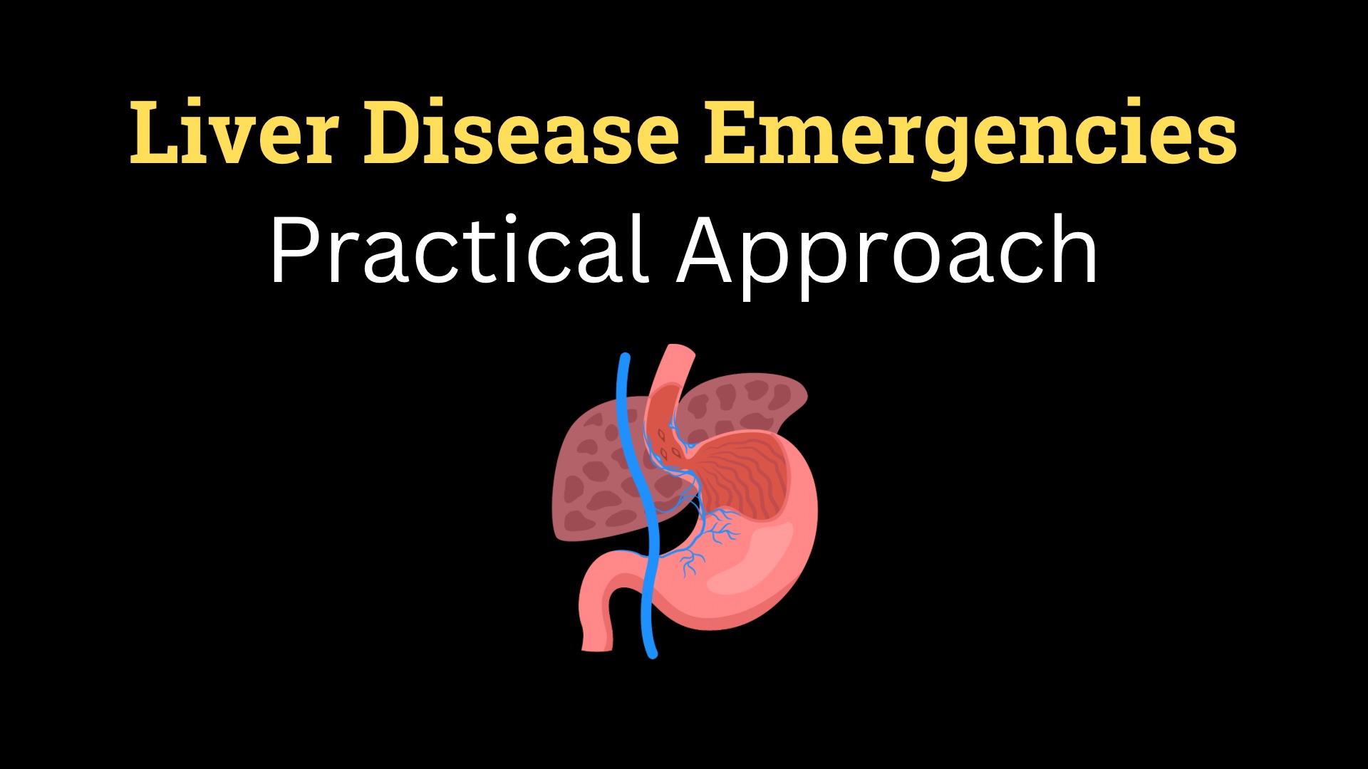 <h1><strong>Liver Disease Emergencies</strong></h1>